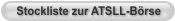 Stockliste zur ATSLL-Börse